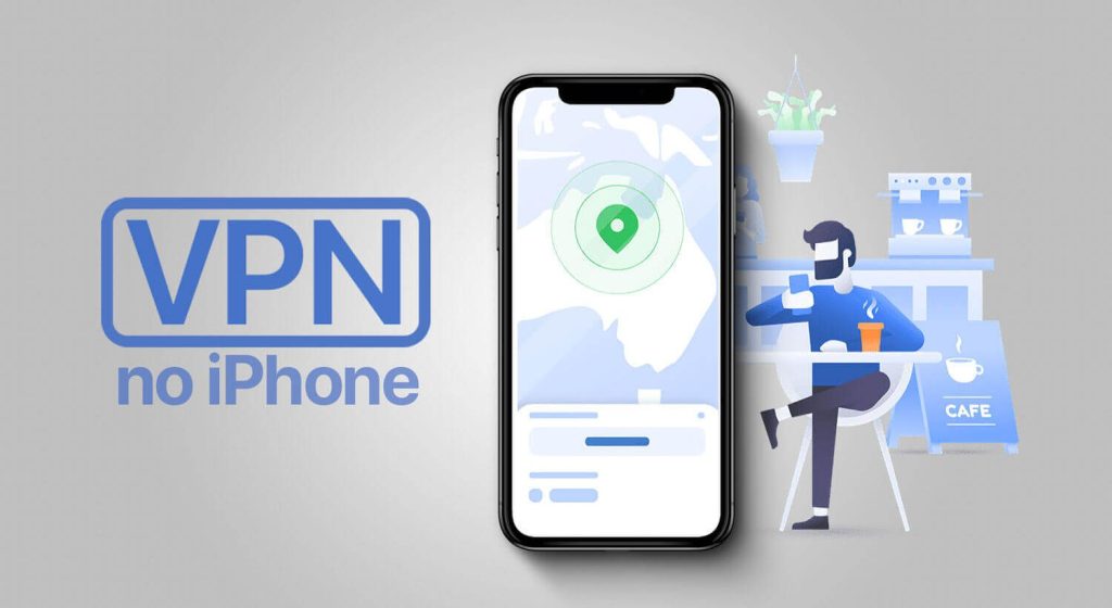 ۵ کار مهم که بعد از نصب VPN روی آیفون برای حفظ امنیت و حریم خصوصی